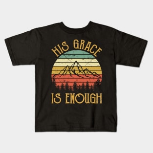 Vintage Christian His Grace Is Enough Kids T-Shirt